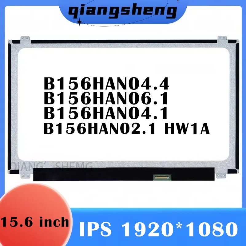 15.6 IPS ޴ ۽ ǻ LCD ũ B156HAN04.4 B156HAN06.1 HW1A B156HAN02.1 HW1A?B156HAN04.1 FHD 1920*1080 ߱ ̿ ǥ ü E